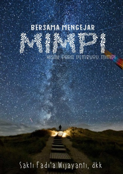 Bersama Mengejar Mimpi